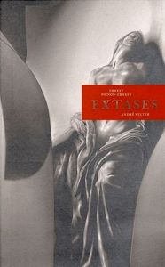 Ernest Pignon-Ernest : Extases