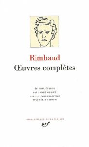 Rimbaud Œuvres complètes Rimbaud Œuvres complètes