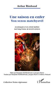 Une saison en enfer / Yon sezon matchyavèl
