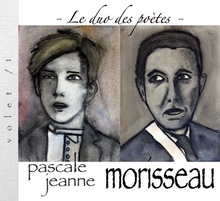 Le duo des poètes - Volet I