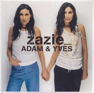 Zazie : Adam et Yves